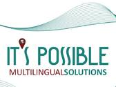 It's Possible Multilingual Solutions