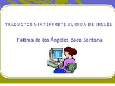 Fátima Báez Santana - Traductora-Intérprete Jurada de Inglés